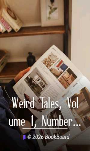 Weird Tales, Volume 1, Number 3, May, 1923: The unique magazine by Various
