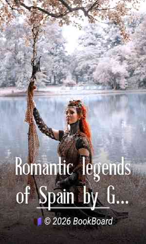 Romantic legends of Spain by Gustavo Adolfo Bécquer