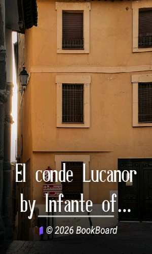El conde Lucanor by Infante of Castile Juan Manuel