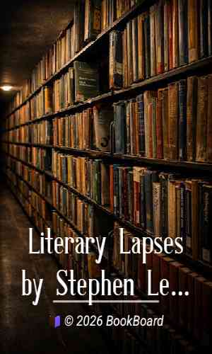 Literary Lapses by Stephen Leacock