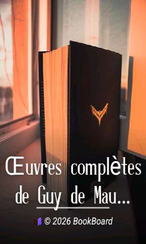 Œuvres complètes de Guy de Maupassant - volume 01 by Guy de Maupassant