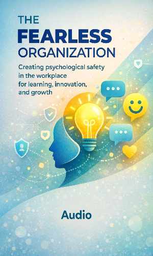 The Fearless Organization Audio