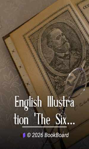 English Illustration 'The Sixties': 1855-70 by Gleeson White