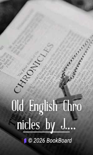 Old English Chronicles by J. A. Giles