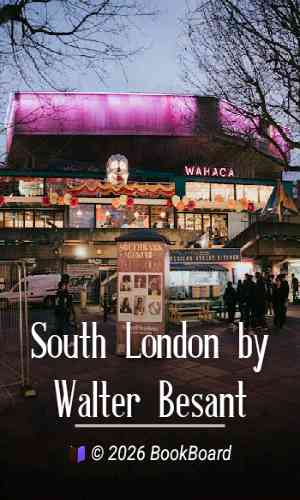 South London by Walter Besant