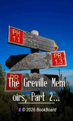 The Greville Memoirs, Part 2 (of 3), Volume 1 (of 3) by Charles Greville