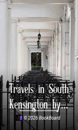 Travels in South Kensington by Moncure Daniel Conway