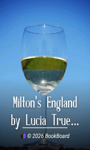 Milton's England by Lucia True Ames Mead