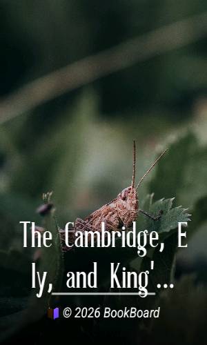 The Cambridge, Ely, and King's Lynn Road: The Great Fenland Highway by Harper