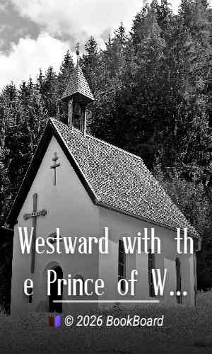 Westward with the Prince of Wales by W. Douglas Newton