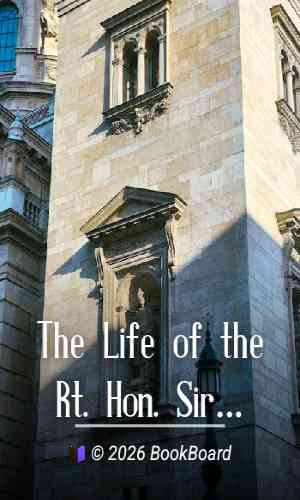 The Life of the Rt. Hon. Sir Charles W. Dilke, Volume 1 by Stephen Lucius Gwynn