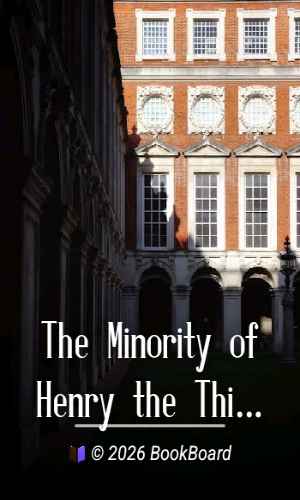 The Minority of Henry the Third by Kate Norgate
