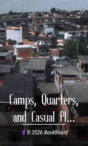 Camps, Quarters, and Casual Places by Archibald Forbes