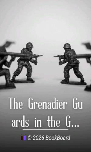 The Grenadier Guards in the Great War of 1914-1918, Vol. 1 of 3 by Ponsonby