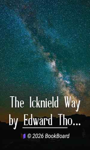 The Icknield Way by Edward Thomas