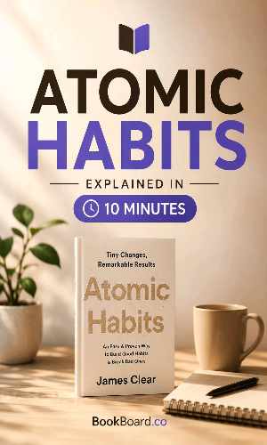 Atomic Habits Explained
